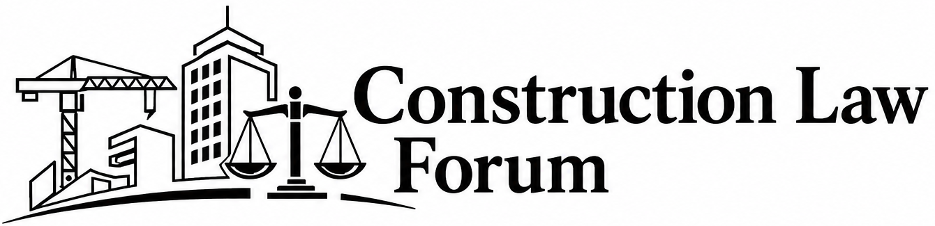 Construction Law Forum