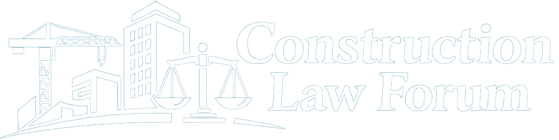 Construction Law Forum